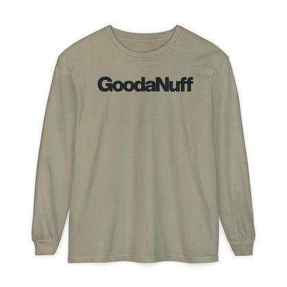 GoodaNuff Classic Unisex Long Sleeve Tee
