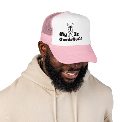 My A** is GoodaNuff Trucker Hat