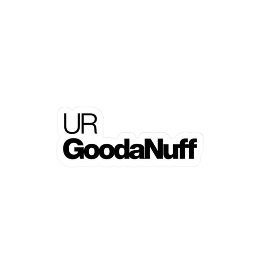 UR GoodaNuff Classic Sticker