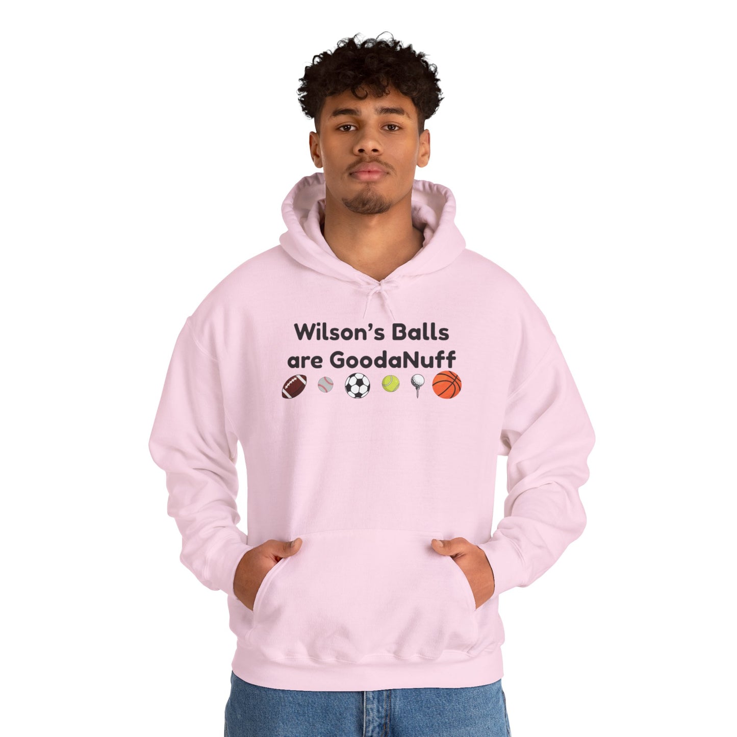 Wilson’s Balls Are GoodaNuff Hoodie