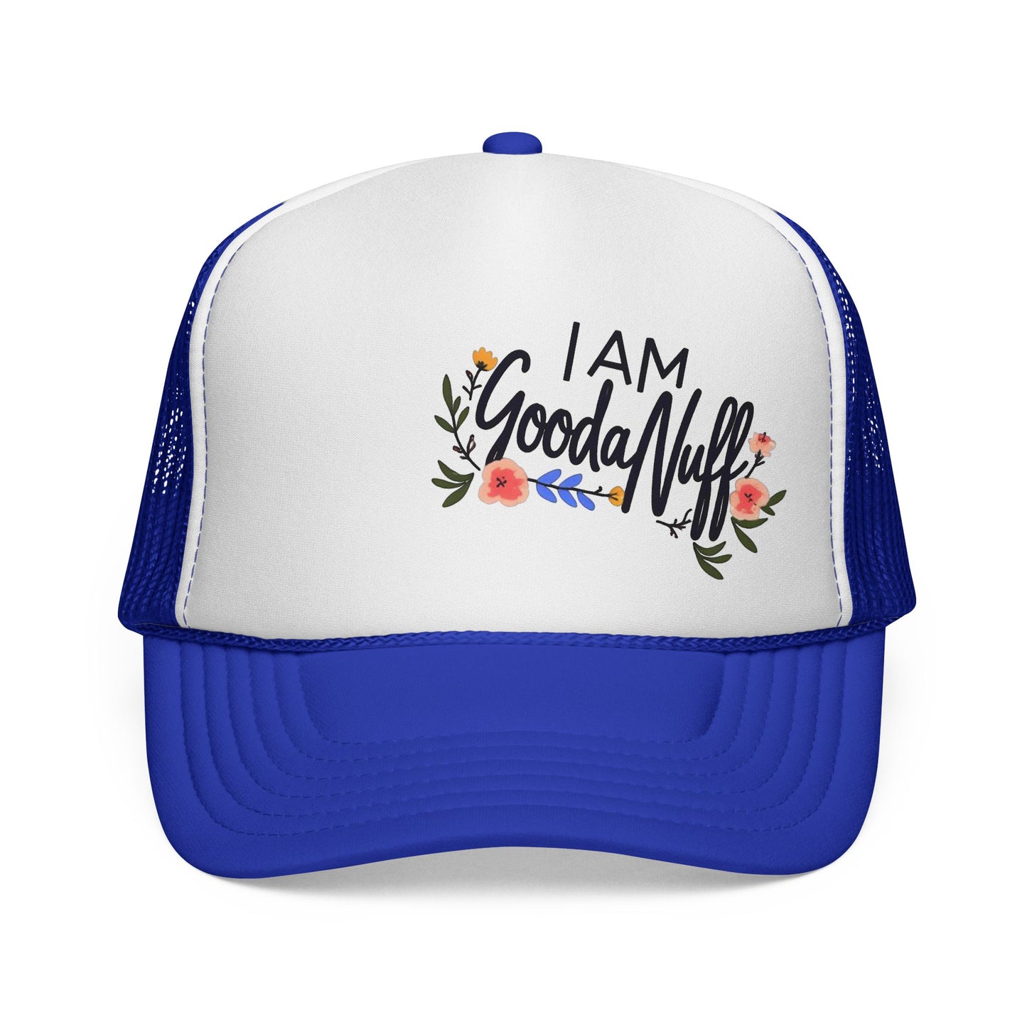 I AM GoodaNuff Trucker Hat
