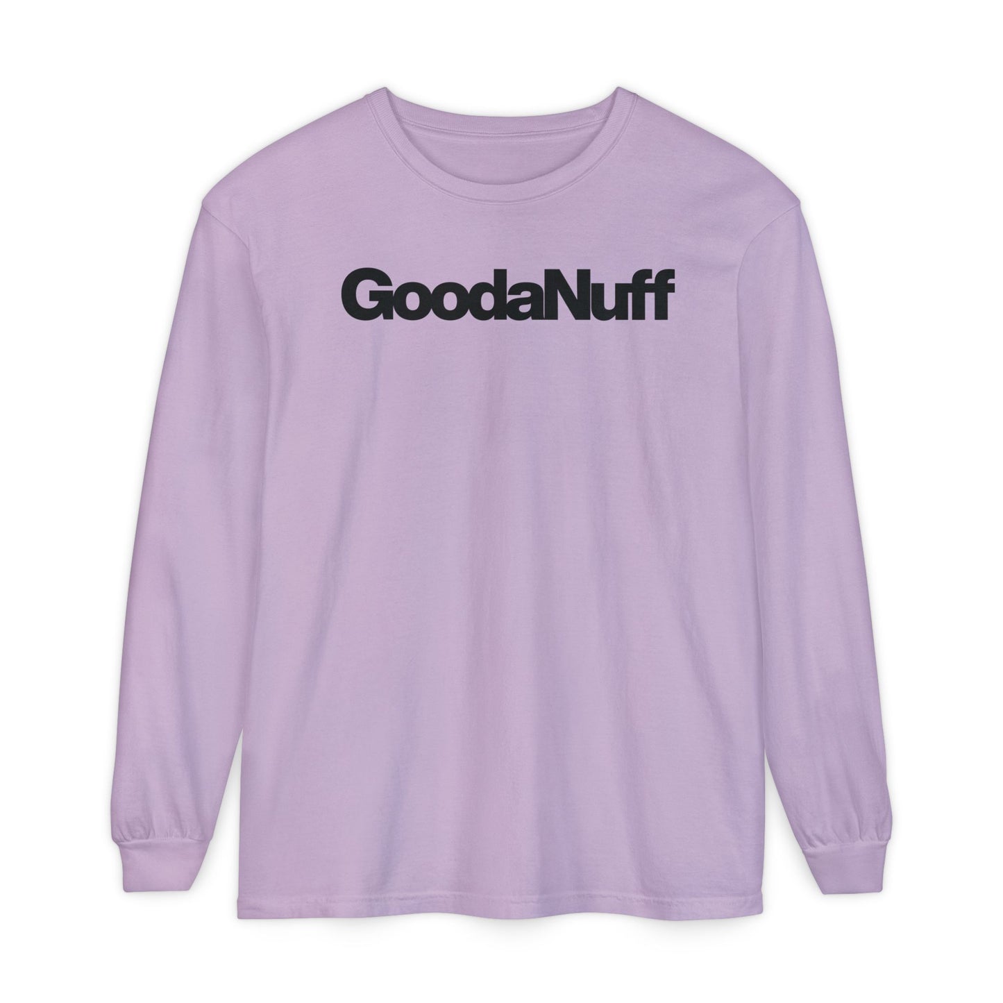 GoodaNuff Classic Unisex Long Sleeve Tee