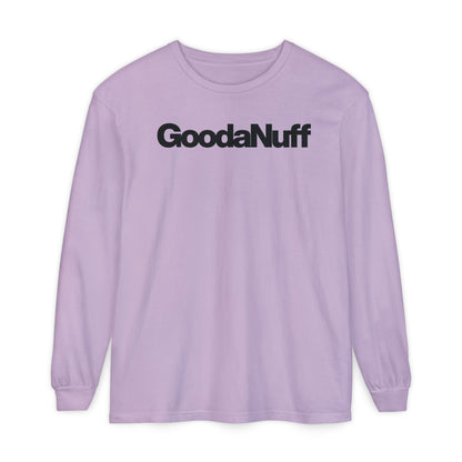 GoodaNuff Classic Unisex Long Sleeve Tee