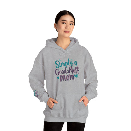 Simply a GoodaNuff Mom Unisex Hoodie