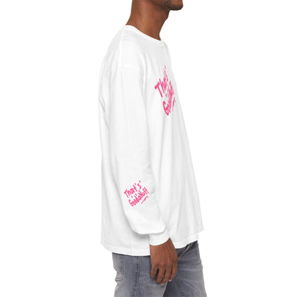 That's GoodaNuff Unisex Long Sleeve Tee