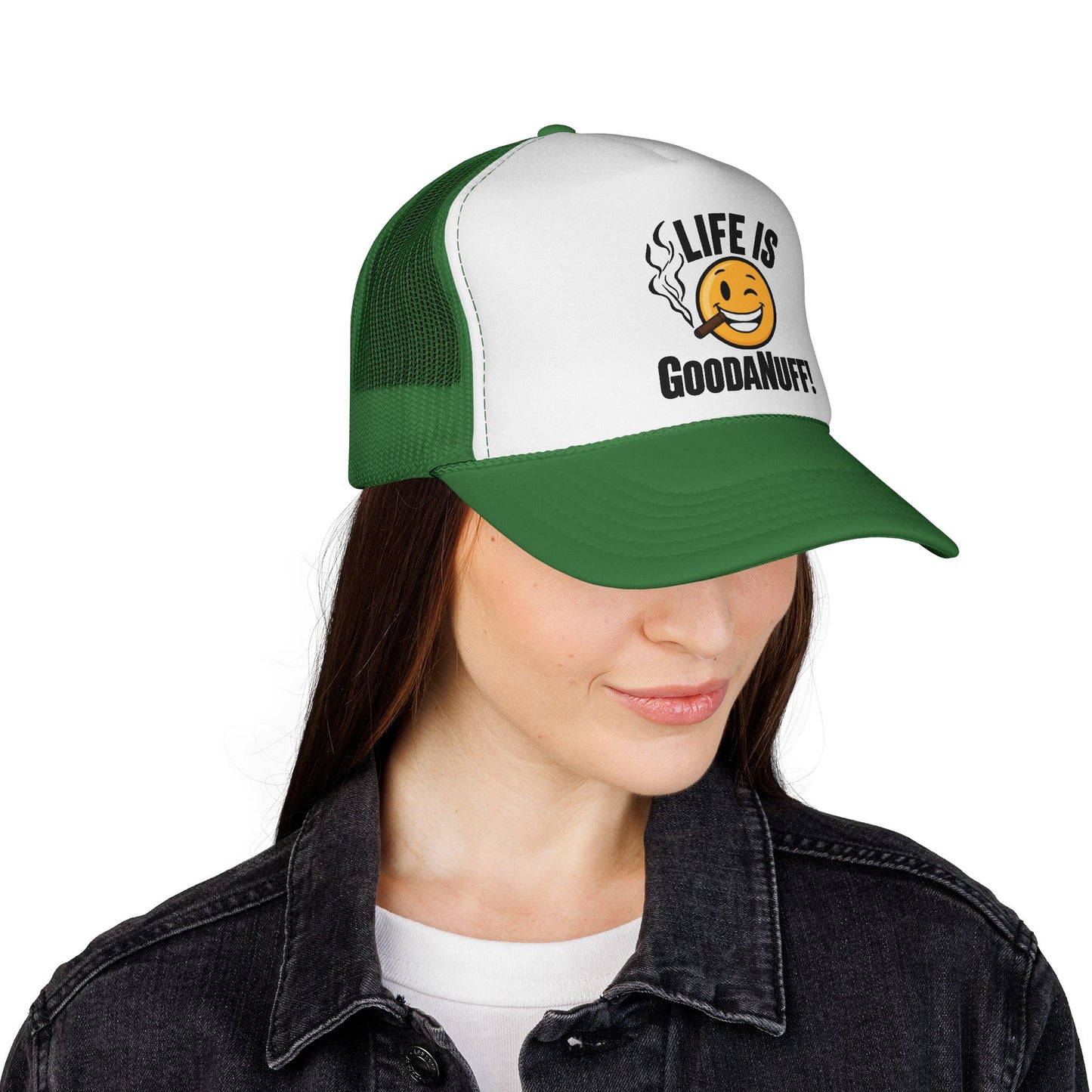 Life is GoodaNuff Trucker Hat