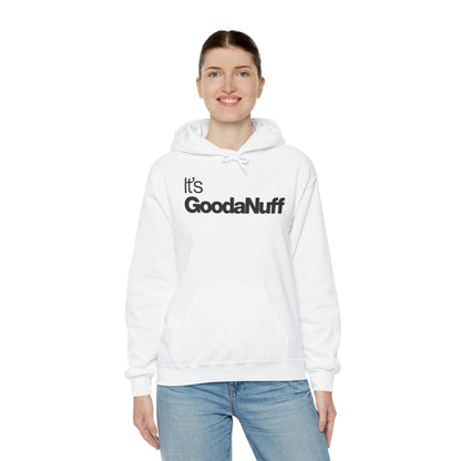 Classic It's GoodaNuff Unisex Hoodie