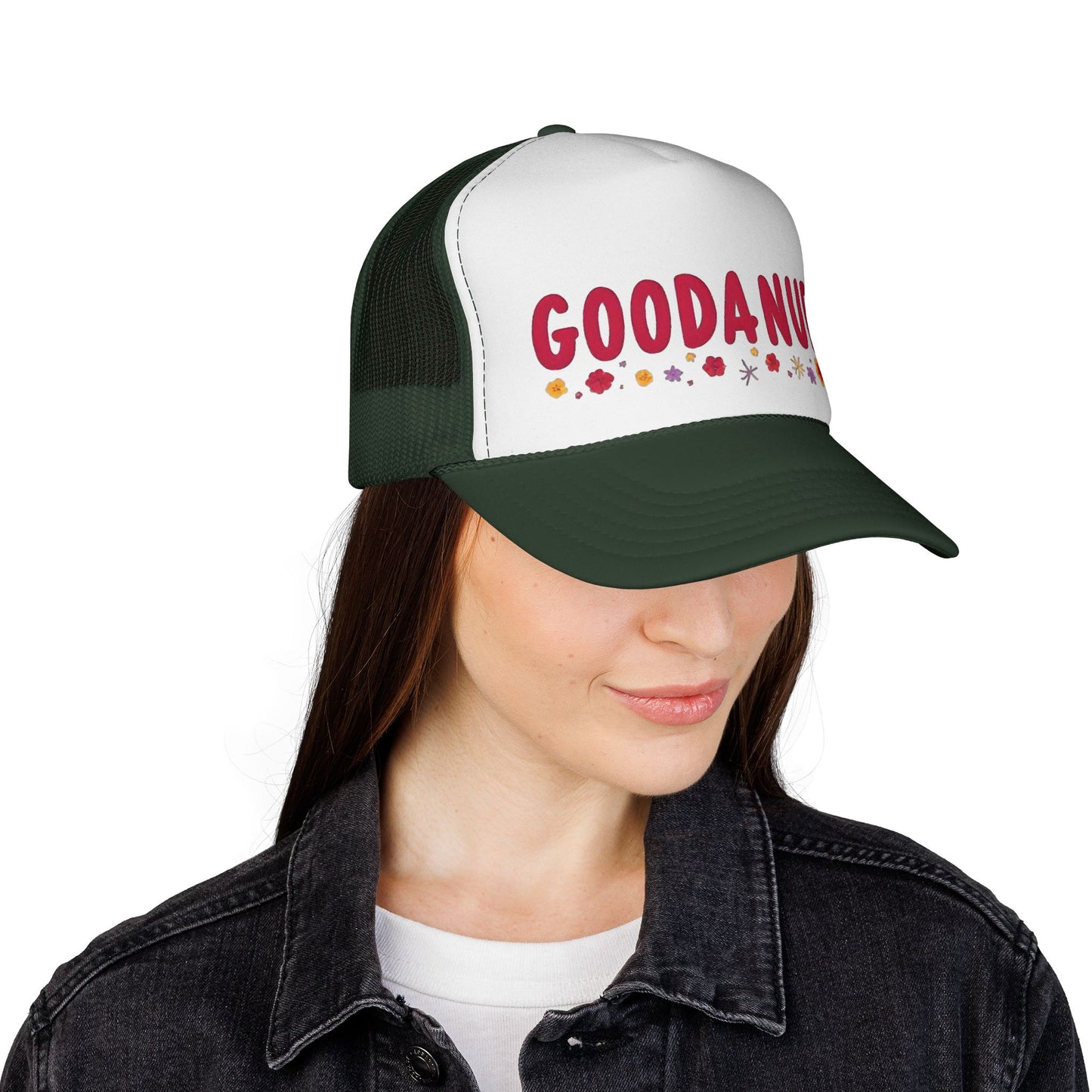 Throw a Sweatshirt on & call it GoodaNuff Trucker Hat