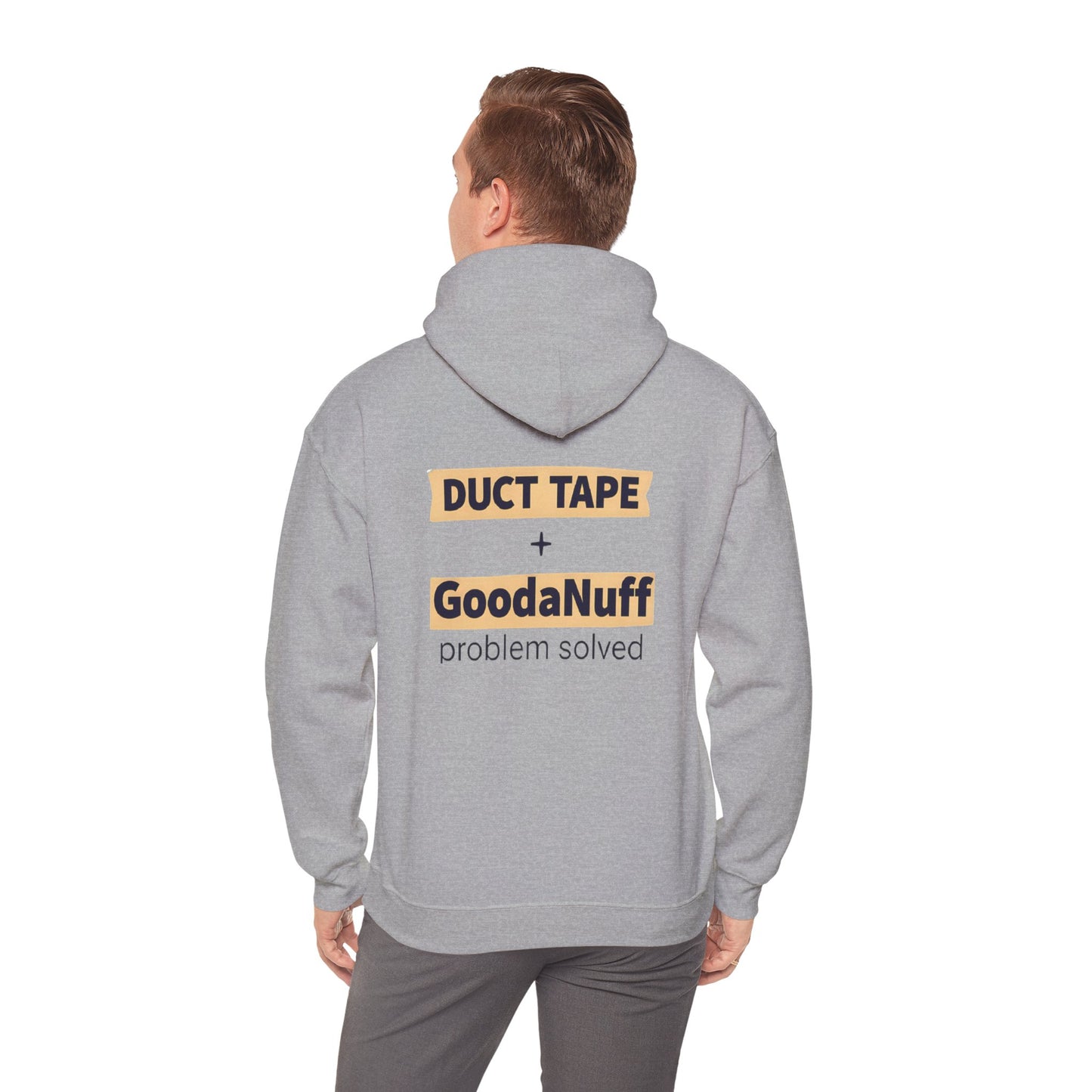 Duct Tape + GoodaNuff- Problem Solved Unisex Hoodie