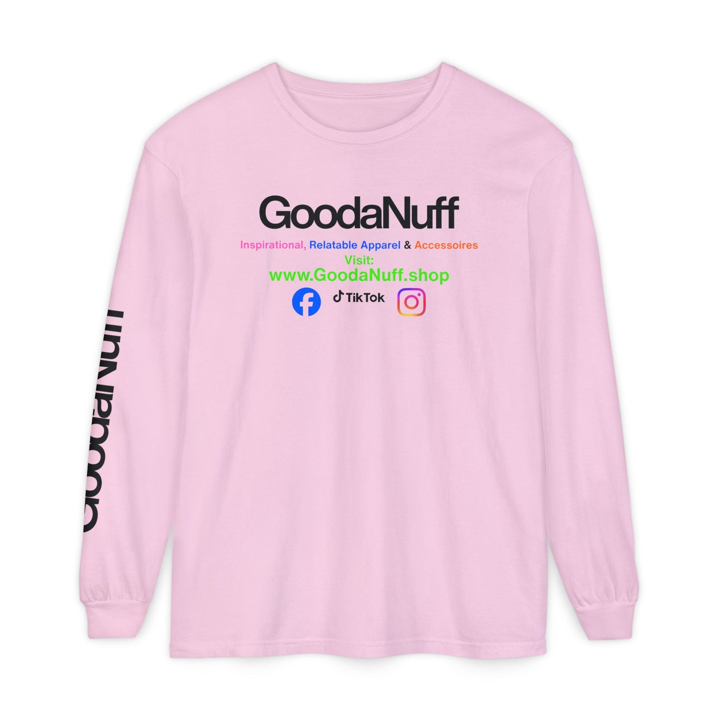 GoodaNuff Logo Long Sleeve Tee — Inspirational Apparel with Website & Social Icons