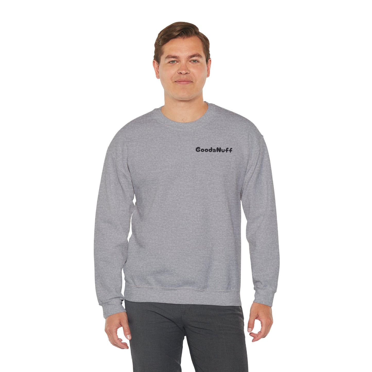 My A** is GoodaNuff Unisex Crewneck