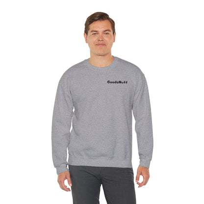 My A** is GoodaNuff Unisex Crewneck