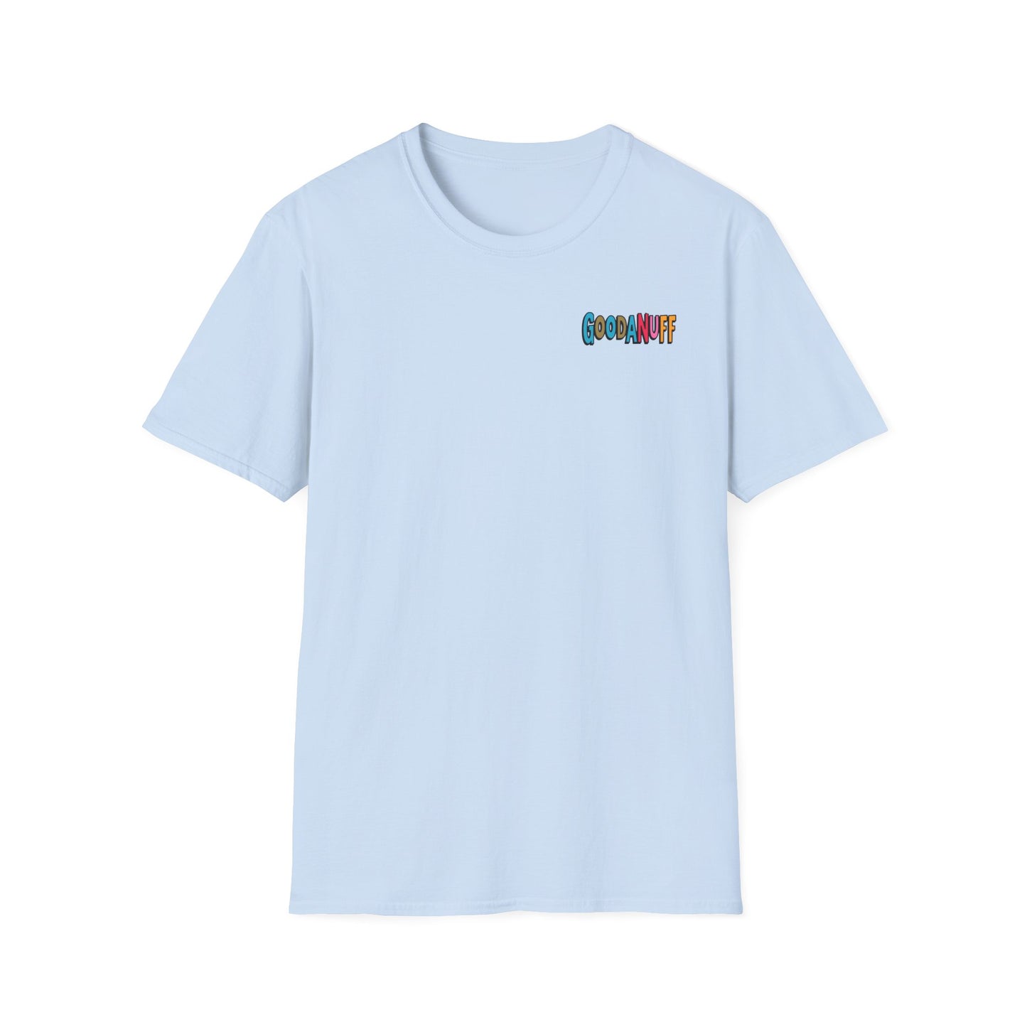 Throw a Hat on and Call it...GoodaNuff Unisex Softstyle T-Shirt