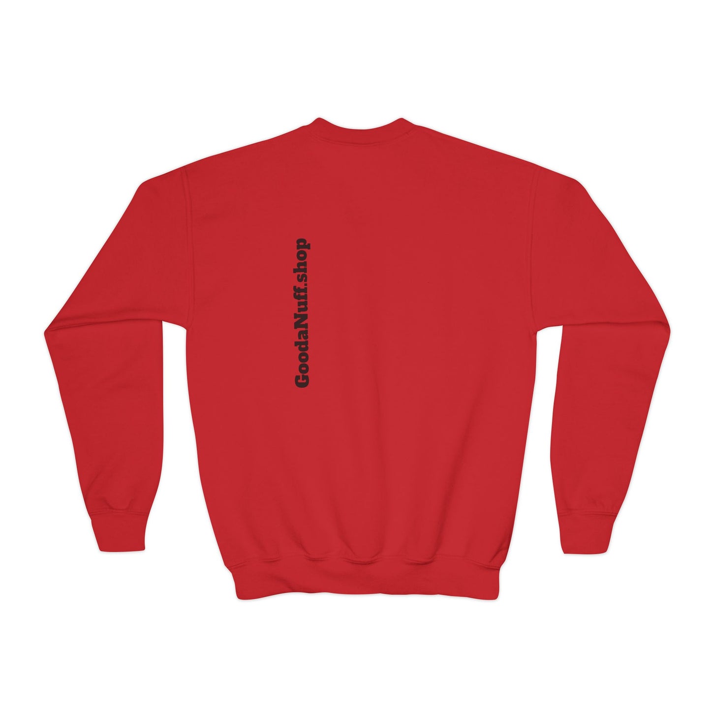 Gooda and Nuff Unisex Youth Crewneck