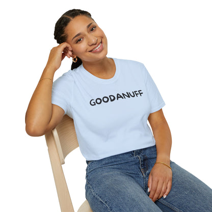 GoodaNuff Unisex Softstyle T-Shirt