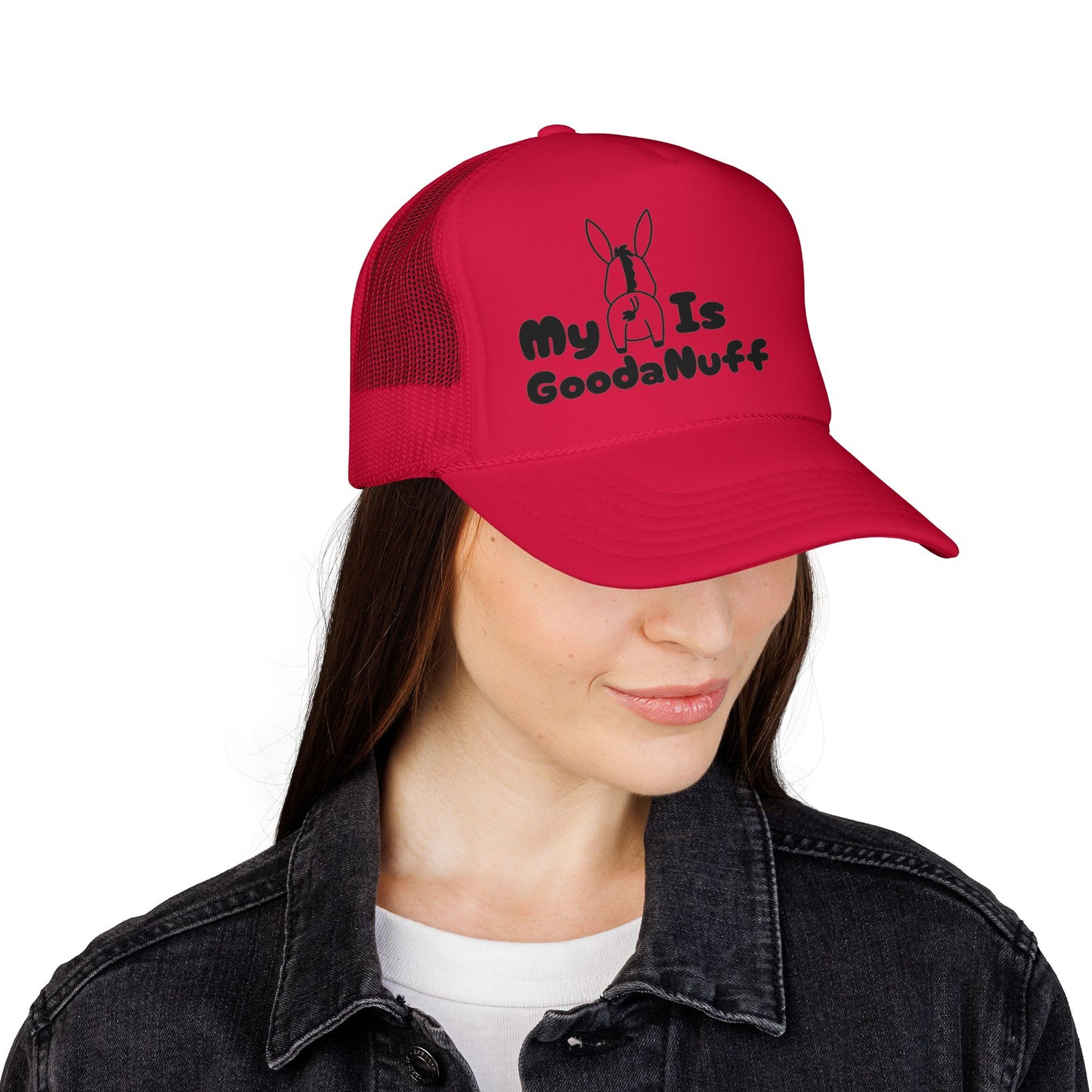 My A** is GoodaNuff Trucker Hat