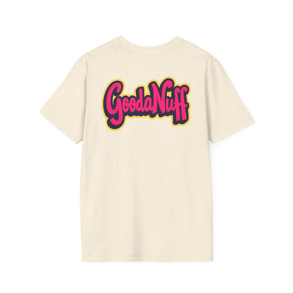 GoodaNuff Unisex Softstyle T-Shirt