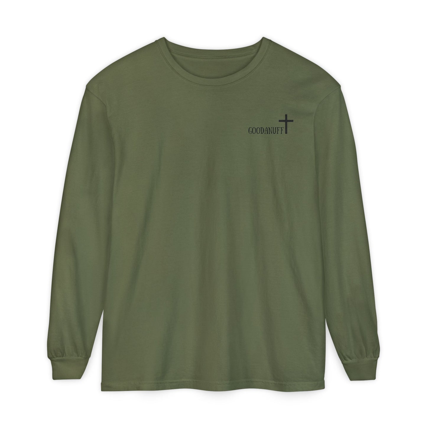 I AM GoodaNuff Unisex Long Sleeve Tee