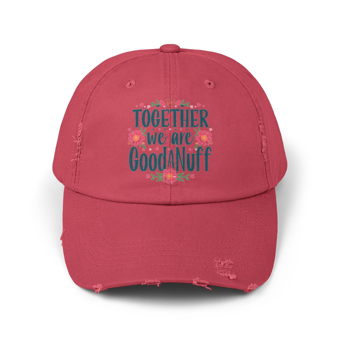 Together we are GoodaNuff Distressed Baseball Cap