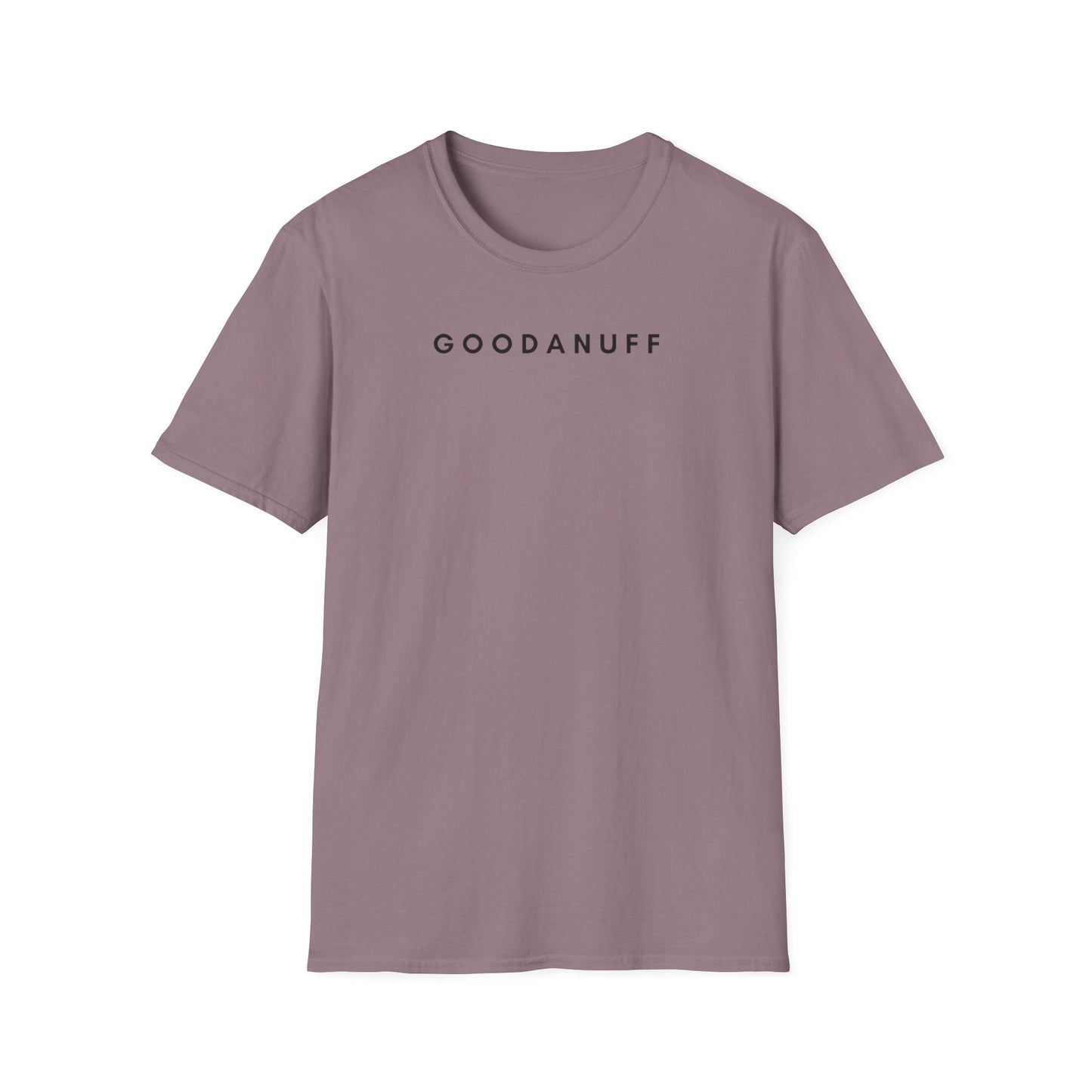 Raising Tiny humans isn't easy but this Mama still shows up GoodaNuff every day! Unisex Softstyle T-Shirt