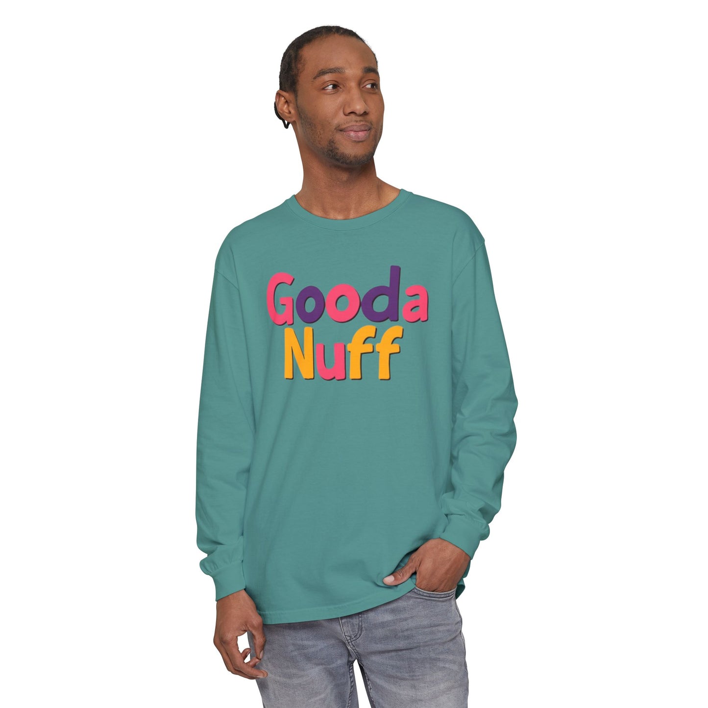 GoodaNuff Unisex Long Sleeve Tee