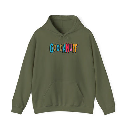 Throw a Hat on and Call it...GoodaNuff Unisex Hoodie
