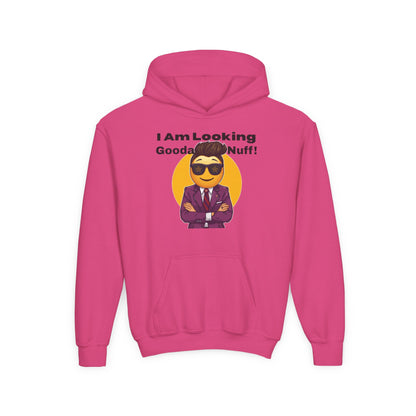 I AM Looking GoodaNuff Unisex Youth Hoodie