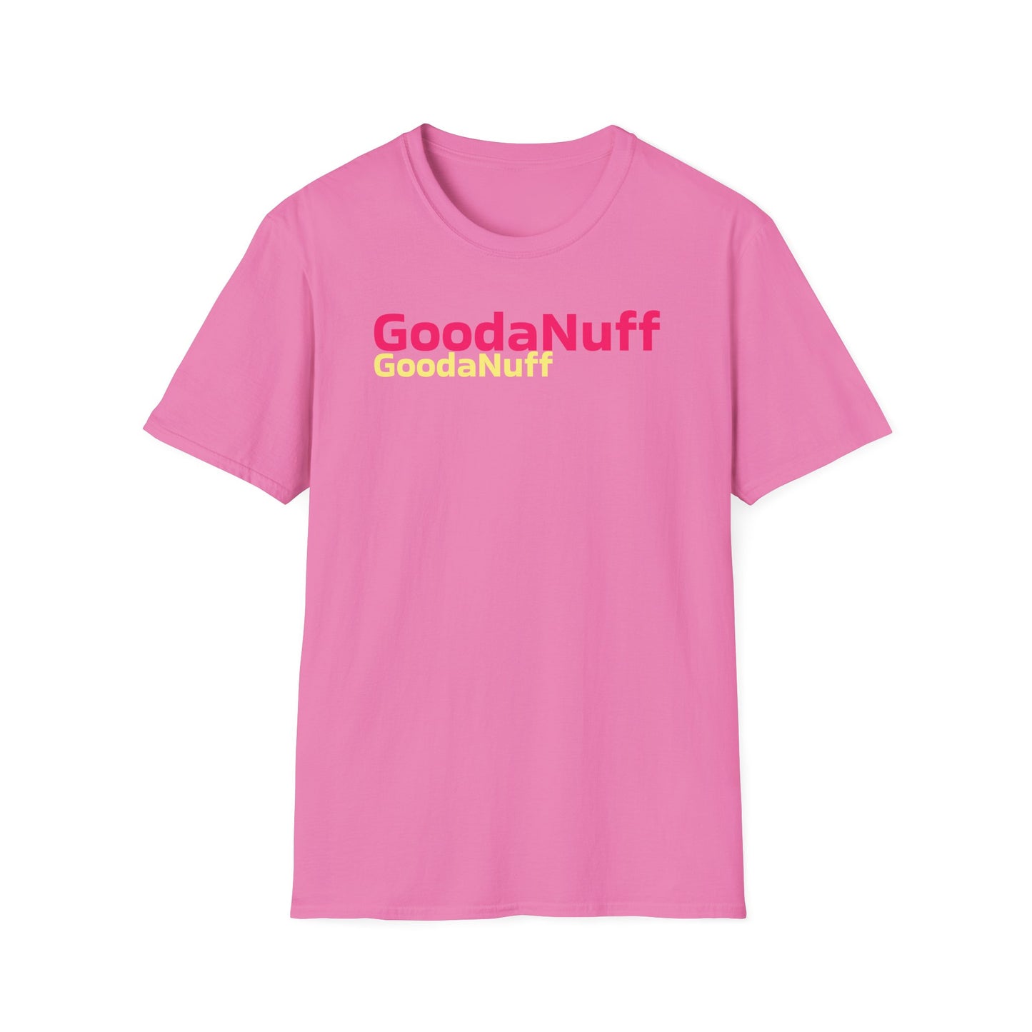 GoodaNuff Unisex Softstyle T-Shirt