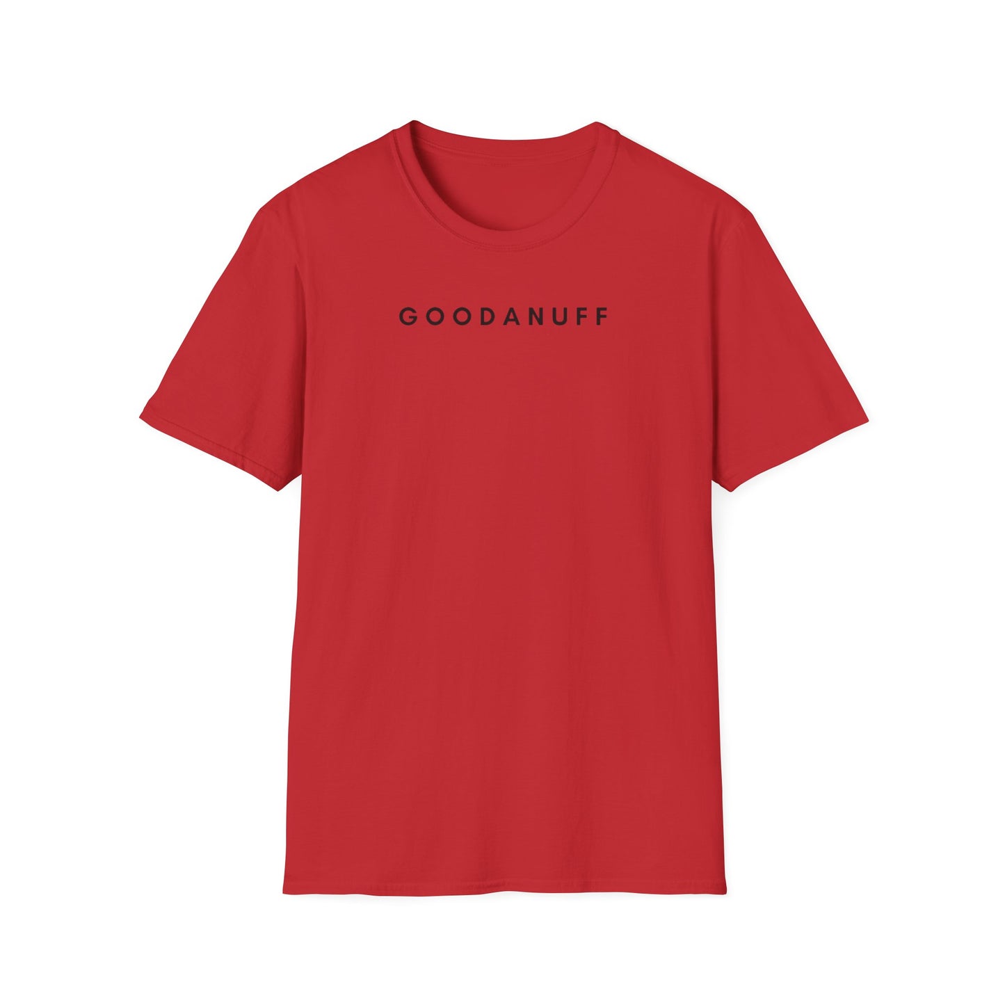 Raising Tiny humans isn't easy but this Mama still shows up GoodaNuff every day! Unisex Softstyle T-Shirt