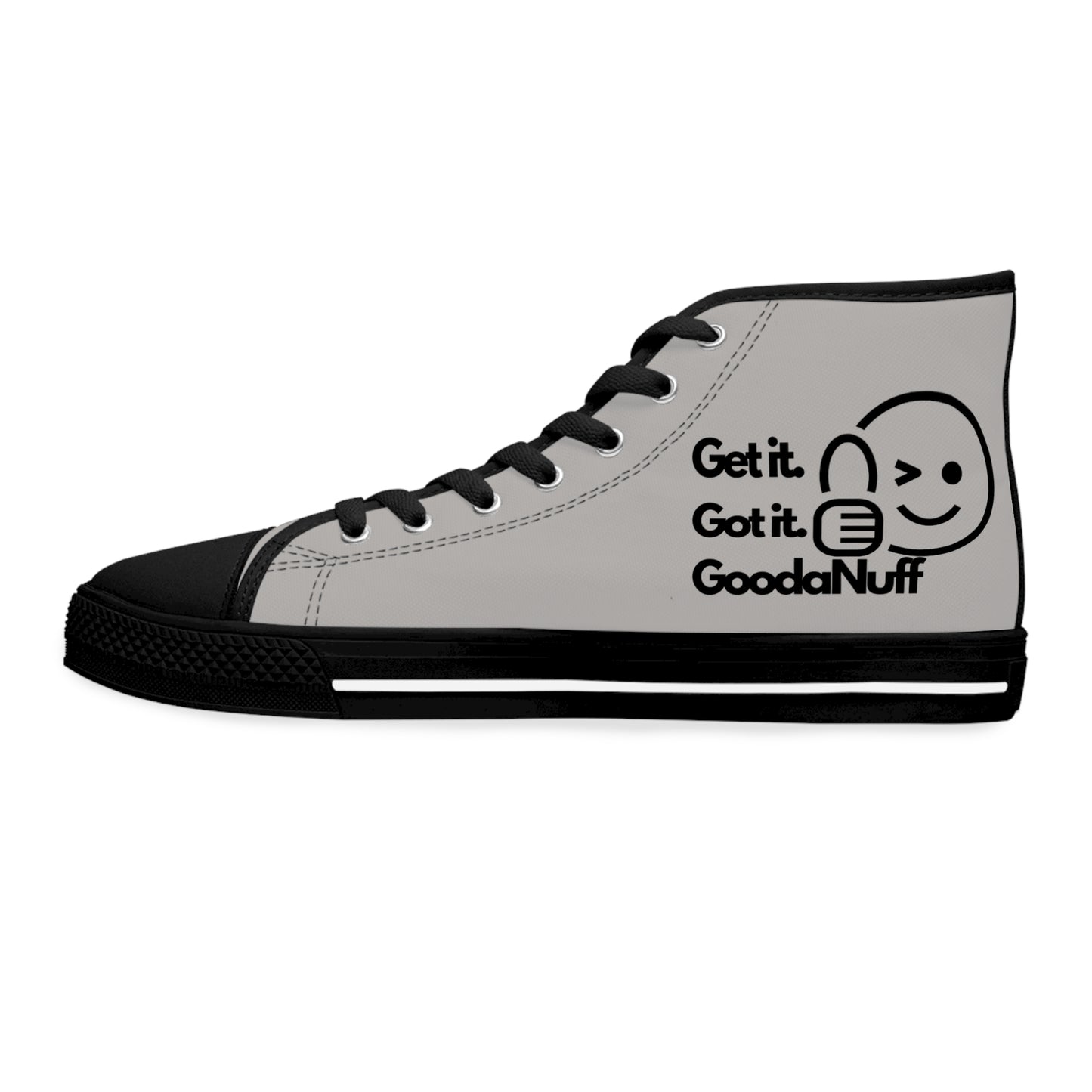 Get it. Got it. GoodaNuff Womens High Top Sneakers
