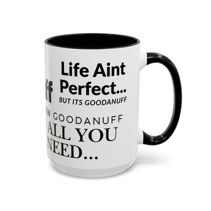 Its a GoodaNuff Coffee Mug