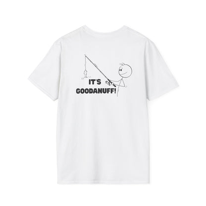 It's GoodaNuff Unisex Softstyle T-Shirt