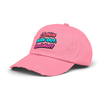 15 Min Workout GoodaNuff Distressed Baseball Cap