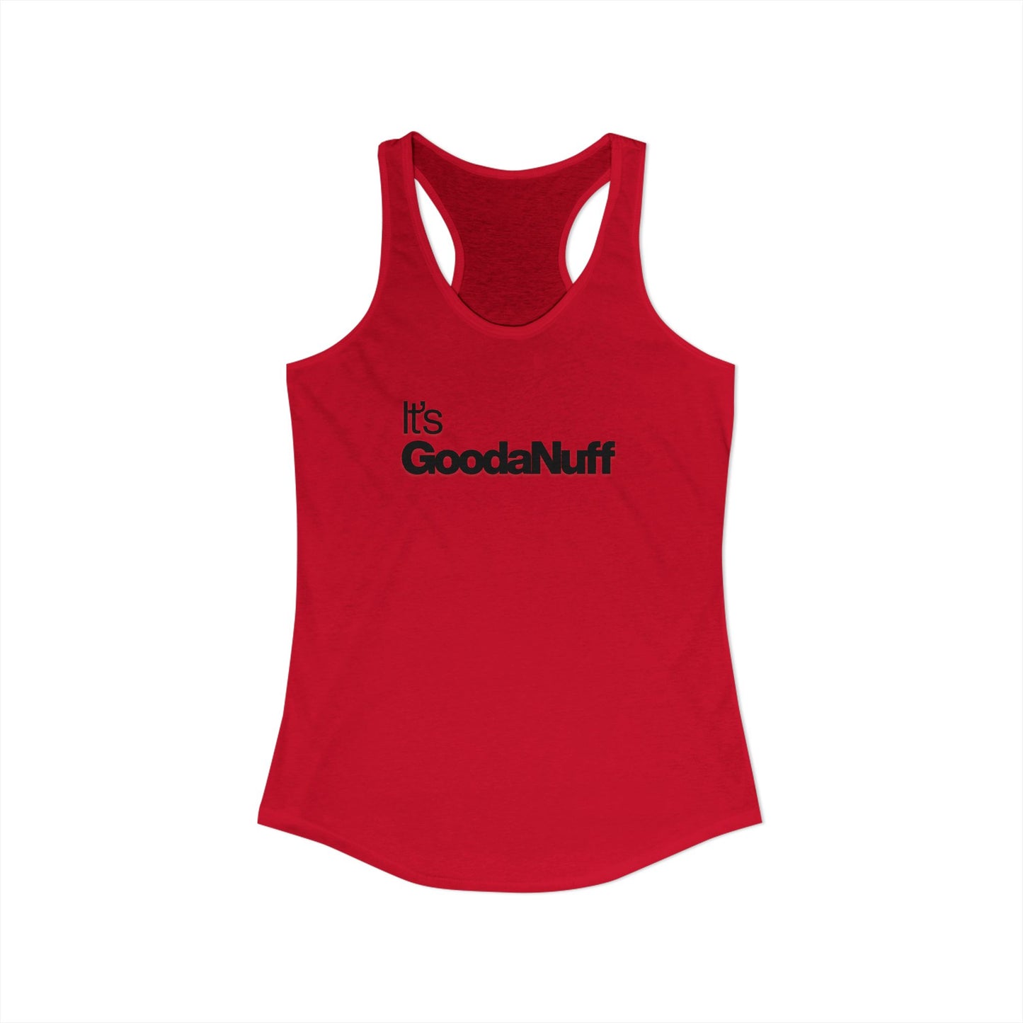 Classic It's GoodaNuff Women's Racerback Tank