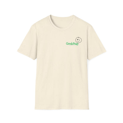 It's as GoodaNuff as GoodaNuff's gonna get! Unisex Softstyle T-Shirt