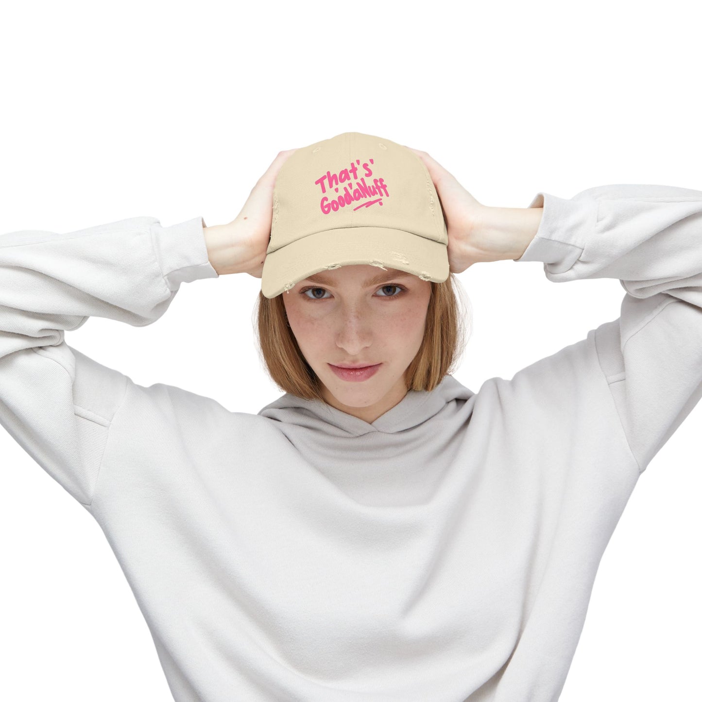 That's GoodaNuff Distressed Baseball Cap