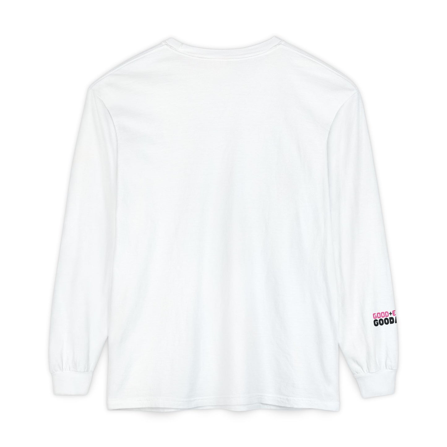 Good+Enough=GoodaNuff Unisex Long Sleeve Tee