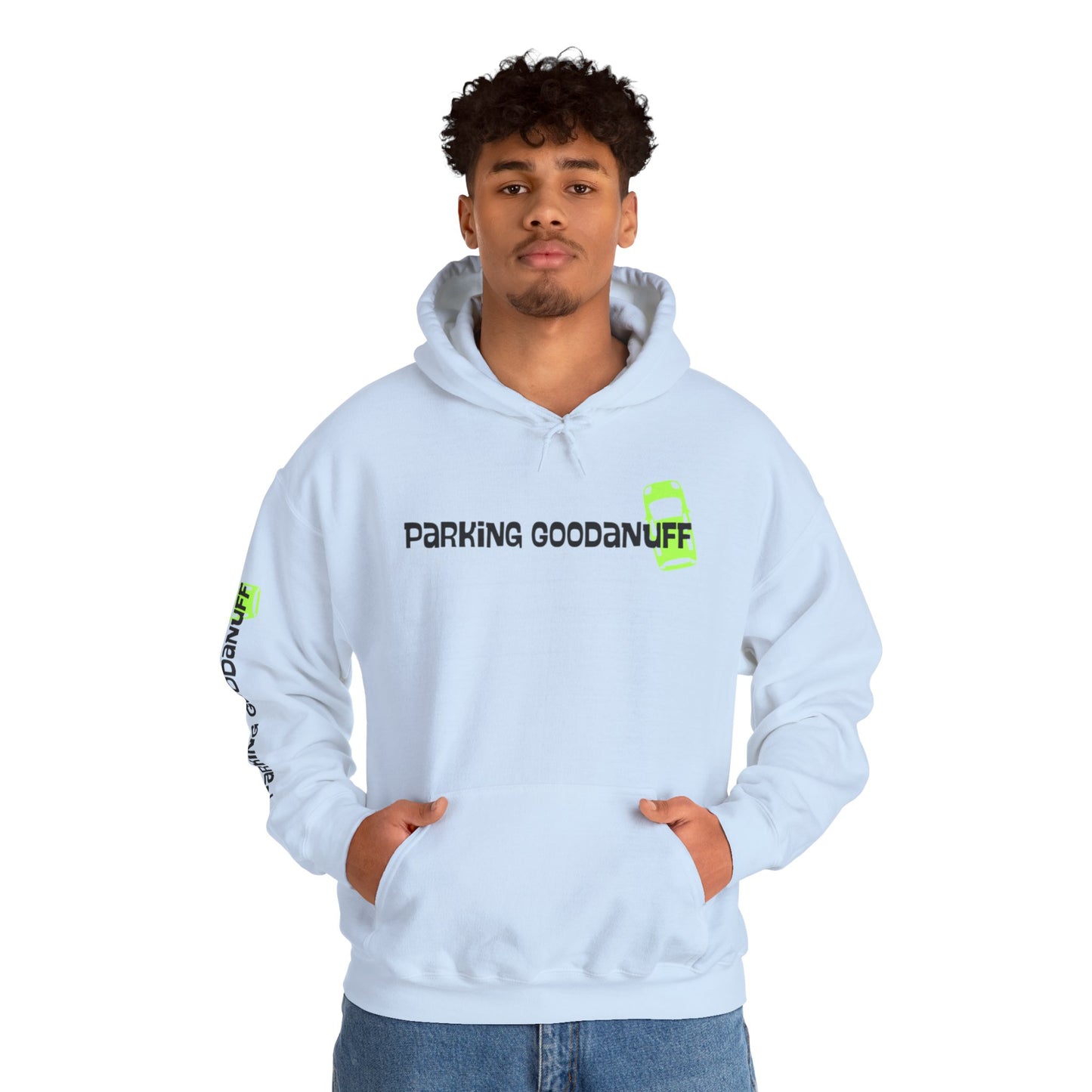 Parking…GoodaNuff Unisex Hoodie