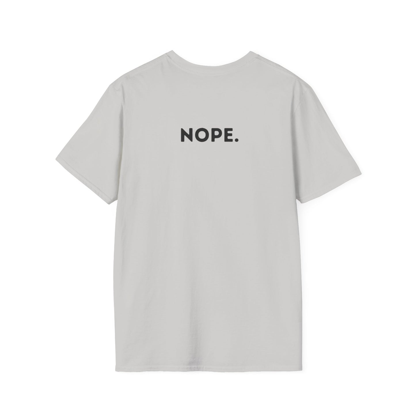 Can a Karen be GoodaNuff? Nope. Unisex Softstyle T-Shirt