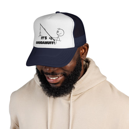 It's GoodaNuff Trucker Hat