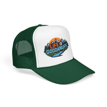 Life is GoodaNuff Trucker Hat