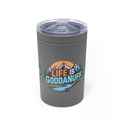 Life is GoodaNuf Small Tumbler
