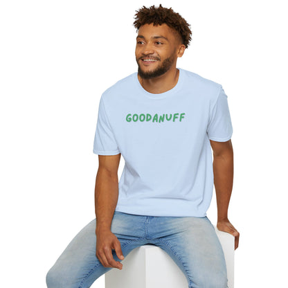 My Grades may not be Perfect...but I AM passing & that's GoodaNuff Unisex Softstyle T-Shirt