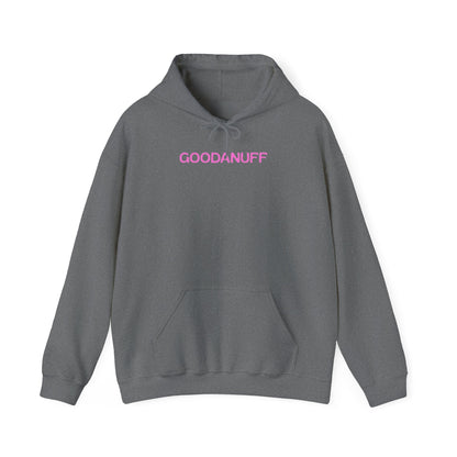 Being a Mom means Loving Big, trying hard and knowing you're already GoodaNuff Unisex Hoodie