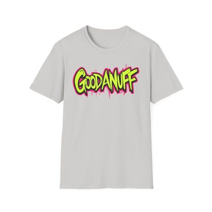 GoodaNuff Unisex Softstyle T-Shirt