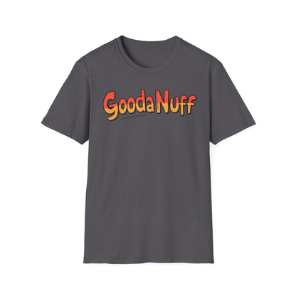 GoodaNuff Unisex Softstyle T-Shirt