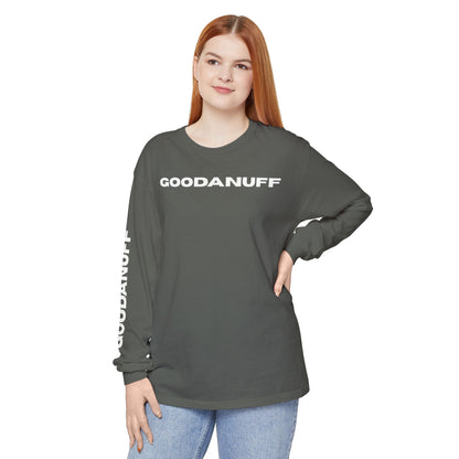 GoodaNuff Unisex Long Sleeve Tee