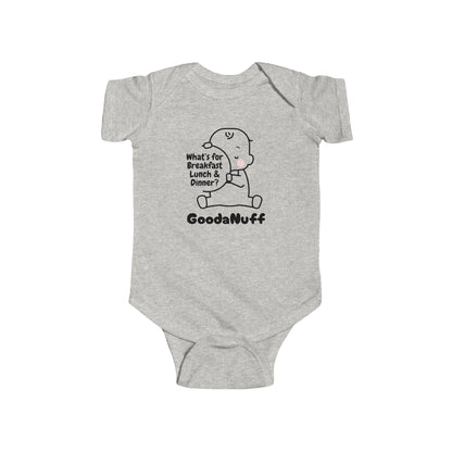 What’s for Breakfast Lunch & Dinner? GoodaNuff Onesie