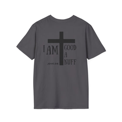 I AM GoodaNuff Unisex Softstyle T-Shirt