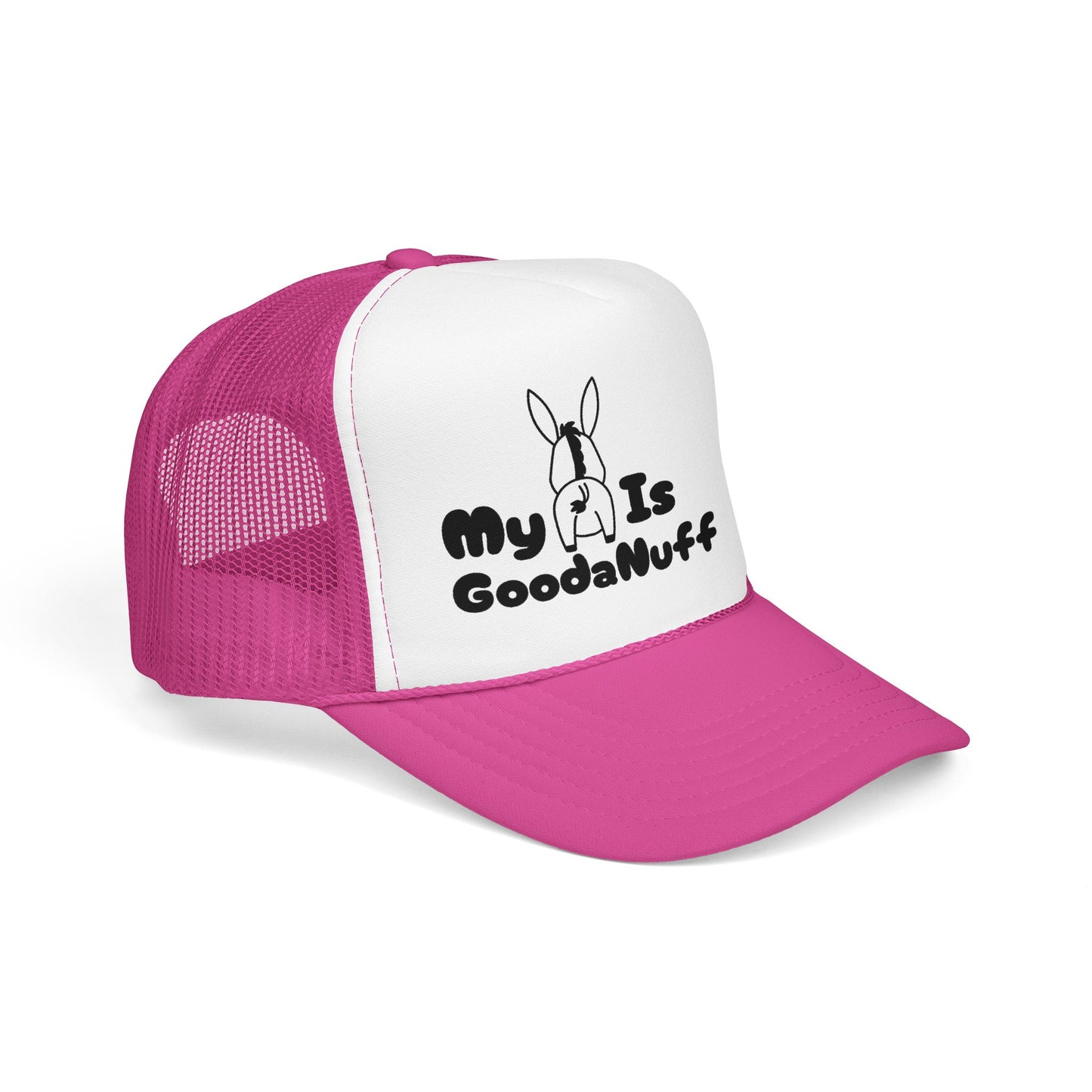 My A** is GoodaNuff Trucker Hat